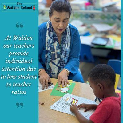 At Walden our teachers provide individual attention due to low student to teacher ratios.