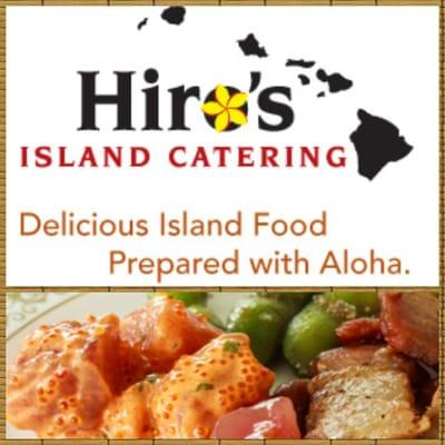 Hiro's Island Catering rocks!!!