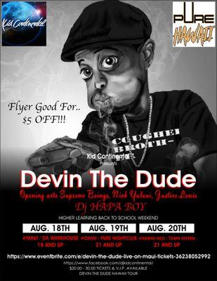 Devin The Dude!~