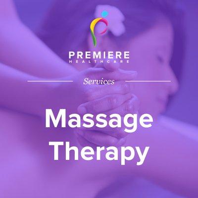 Services We Offer: Massage Therapy