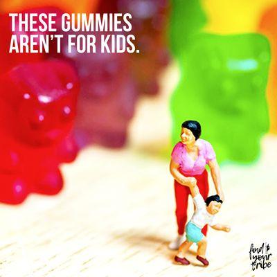 LOL, stop by Tribal Smoke Shop and stock up on CBD gummies!