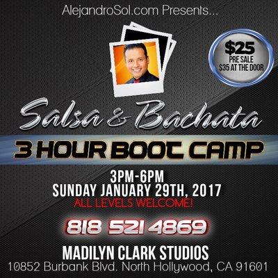 Sunday 3 Hour Salsa and Bachata Dance Boot Camp from 3PM - 6PM at Madilyn Clark Studios 10852 Burbank Blvd. N Hollywood. All levels welcome!