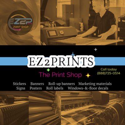 EZ2PRINTS - Same Day Service