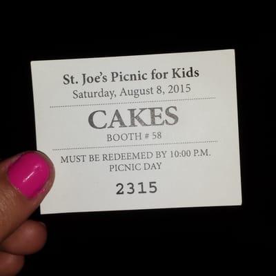 If you win a cake at the cake booth, they give you a ticket to redeem at a booth beside it. Their cakes from GOOD bakeries.