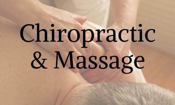 Chiropractic and Massage