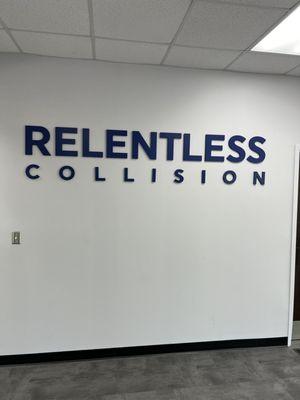 Lobby Sign Relentless Collision Durham