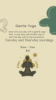 Gentle Yoga - Tuesday and Thursday mornings