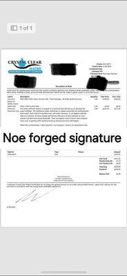 Noe's forged signature on work order, so he could make commission.