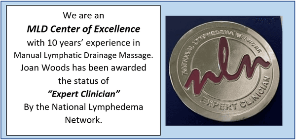 Joan Woods has been awarded the status of Expert Clinician by the National Lymphedema Network.