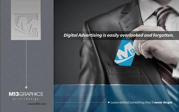 Promote printing over digital advertising