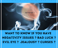 bad luck evil eye jealousy and curses are the main problem which cause problems in life. destroy these problems by performing rituals.