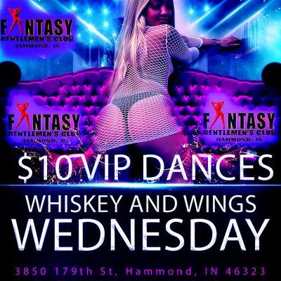 $10 VIP dances 
 wings deals
 bottles deals