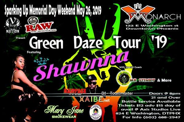 "The Green Daze Tour" begins March 2019. A concert tour to promote all things green! We are supporting the green industry and that includes