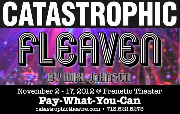 Fleaven by Miki Johnson @ Frenetic Theatre. Nov. 2 - 17, 2012.