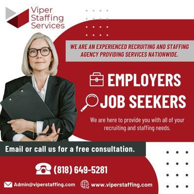 Need Help Finding Employees?
Email: Admin@viperstaffing.com 
Call: 818 478 7184 
Visit: www.viperstaffing.com