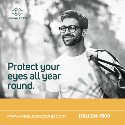 Protect your eyes all year round with Visual Eyes by your side.