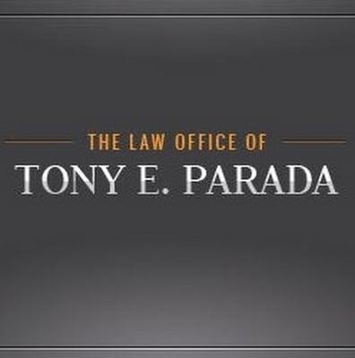 The Law Office of Tony E. Parada