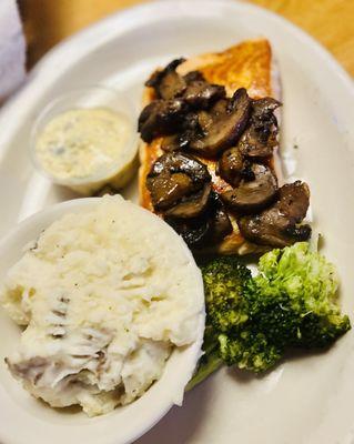 Entree: The 8 ounce Salmon (plain) with sautéed mushrooms, plain mashed potatoes, and steamed veggies