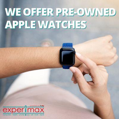 Our stores offer pre-owned Apple Watches, so you can make sure you'll never be late again. Visit the store nearest to you today!