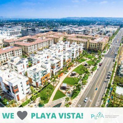 We love our Playa Vista community!