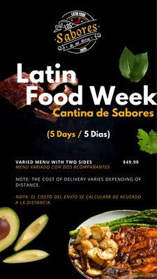 Latin Food Week (5 Days) / Cantina de Sabores (5 Dias)