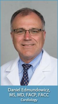 Daniel Edmundowicz, MS, MD, FACP, FACC