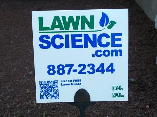 Lawn Science posting sign