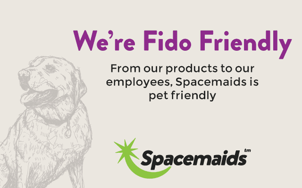 We're Fido Friendly! From our to our employees, Spacemaids is pet friendly.