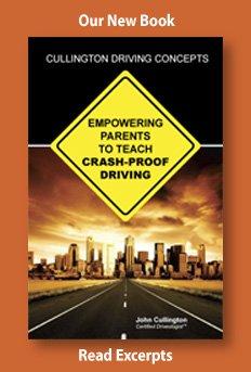 Empowering Parents to Teach Crash-Proof Driving....Book to Help Parents Train Their Teens