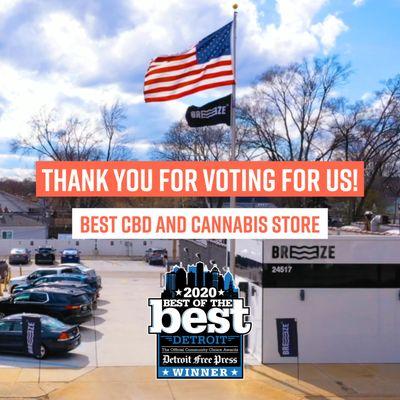 Thank you for voting us best CBD store & best Cannabis store for the 2020 Detroit Free Press Best of the Best!