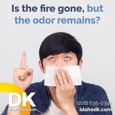 Oder removal - check! Disaster Kleenup can help - even after a fire.