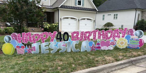 40th Birthday yard card!