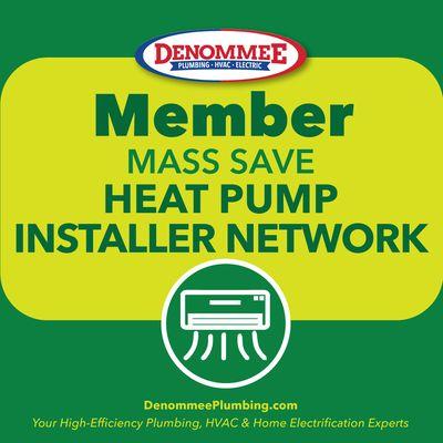 We are your local Mass Save Heat Pump Installer Network member contractor.