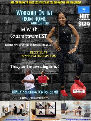 45-Minute Virtual HIIT Fitness on Zoom Mondays Wednesdays and Thursdays 6:30AM EST info@ewfitnesspt.com