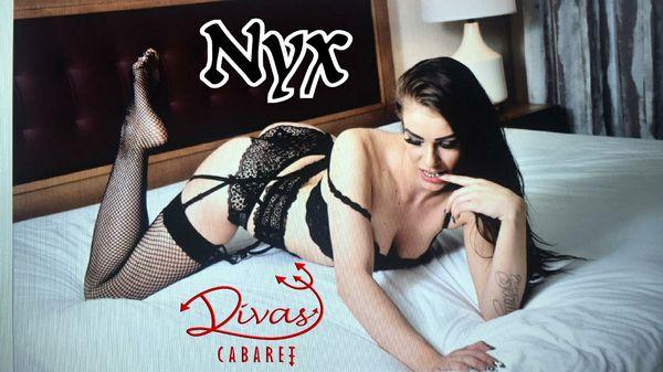 Nyx at Diva's Cabaret!