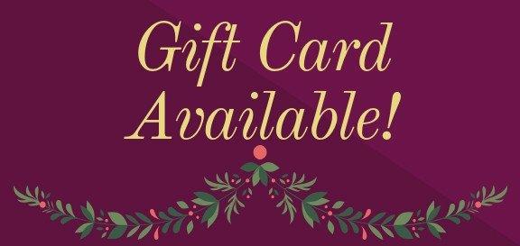 Gift Card Available