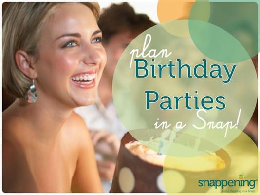 Snappening can help you find great event venues and event planners for birthday parties.