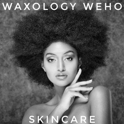 Waxology Weho has skincare for you!!