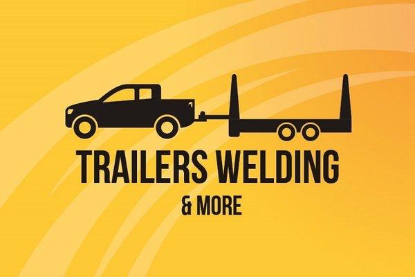 Trailers Welding and More