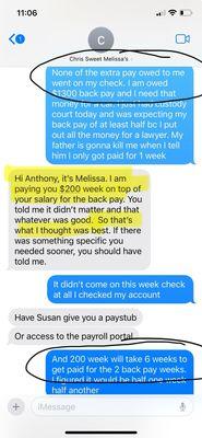 $1300 backpay Melissa says she believes best way to be paid is $200 week for 6 weeks