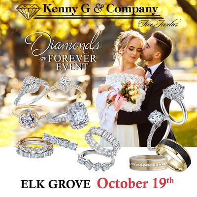 Kenny G & Company Fine Jewelers would like to invite you to our "Diamonds Are Forever Event".