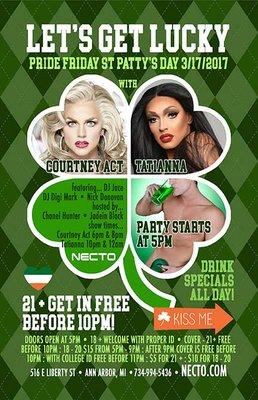 Let's Get Lucky! - St Patrick's Day with Courtney Act & Tatianna at Necto. Open at 5pm - 3/17/2017