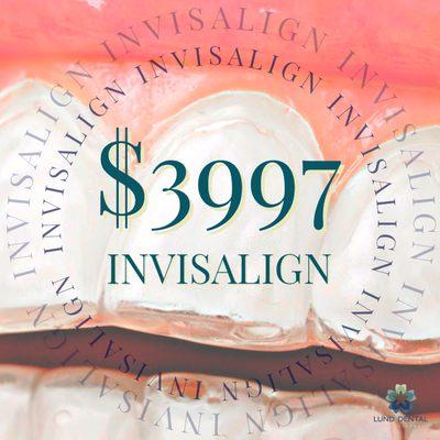 As a new special provider with Invisalign, we can now lower the cost of Invisalign to $3997 for new patients before any insurance coverage.