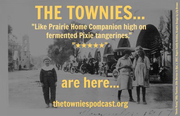 KMS radio style podcast, The Townies, available on iTunes, Stitcher, TuneIn & more.