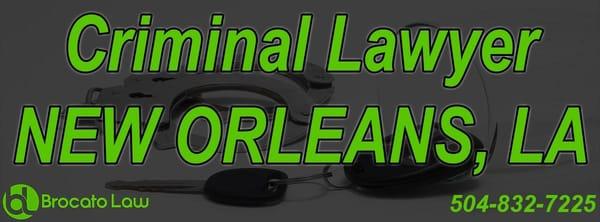 New Orleans DWI Lawyer | New Orleans DWI Attorney | DWI Attorney New Orleans | DWI Lawyer New Orleans

Brocato Law New Orlean...