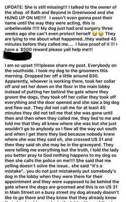 Post from a distraught community member regarding what happened to their dog, Cookie, while at this location