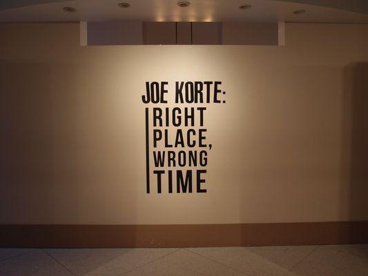 Joe Korte:Right Place, Wrong Time Art Exhibit Orlando City Hall Terrace Gallery