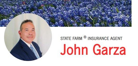 Like a good neighbor...John Garza is there.