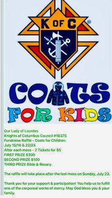 Knights of Columbus Fundraiser Raffle to purchase coats for kids. Please support our community's  Tickets 2 for $5