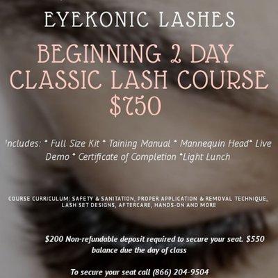 Classic Lash Course: if you book in July you will get a free Lash bed. Call (866) 204-9504. Space is limited